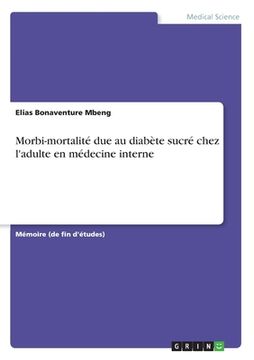 portada Morbi-mortalité due au diabète sucré chez l'adulte en médecine interne