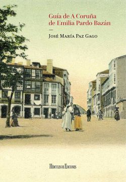 portada Guia de a Coruña de Emilia Pardo Bazan