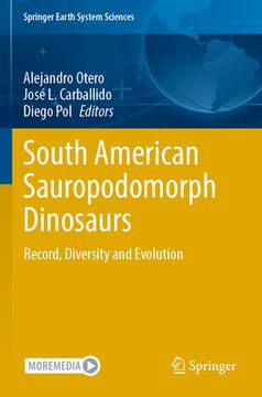 portada South American Sauropodomorph Dinosaurs: Record, Diversity and Evolution (in English)