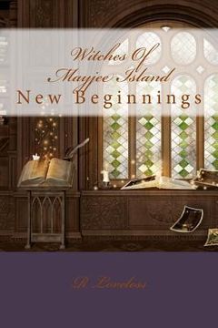 portada Witches Of Mayjee Island: New Beginnings (en Inglés)