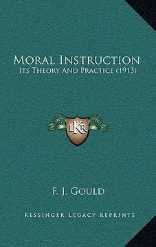 portada moral instruction: its theory and practice (1913)