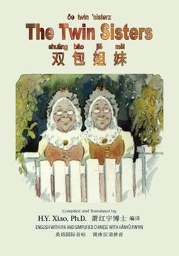 portada The Twin Sisters (Simplified Chinese): 10 Hanyu Pinyin with IPA Paperback Color (Friendly Fairies) (Volume 13) (Chinese Edition)