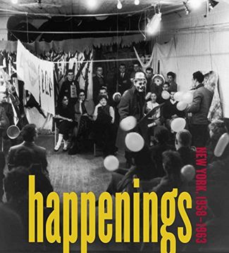 portada Happenings: New York, 1958-1963 (en Inglés)