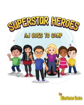portada Superstar Heroes, Aj goes to Camp