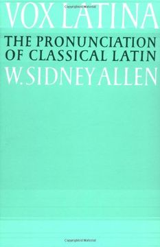 portada Vox Latina 2nd Edition Paperback: A Guide to the Pronunciation of Classical Latin (en Inglés)