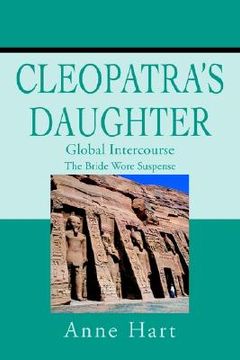 portada cleopatra's daughter: global intercourse (en Inglés)