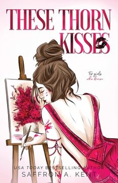 portada These Thorn Kisses Special Edition Paperback (en Inglés)