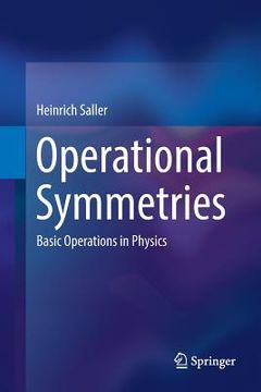 portada Operational Symmetries: Basic Operations in Physics (in English)