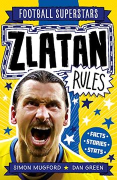 portada Zlatan Rules (Football Superstars) (en Inglés)