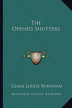 portada the opened shutters (en Inglés)