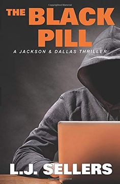 portada The Black Pill: A Jackson & Dallas Thriller (in English)