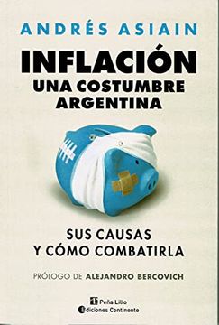 portada INFLACION . UNA COSTUMBRE ARGENTINA (in Spanish)