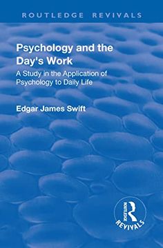 portada Revival: Psychology and the Day's Work (1918): A Study in Application of Psychology to Daily Life (en Inglés)