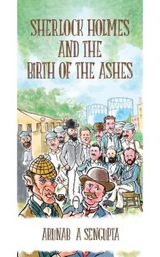portada Sherlock Holmes and the Birth of the Ashes 