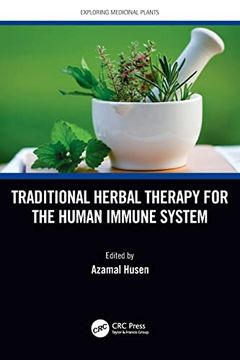 portada Traditional Herbal Therapy for the Human Immune System (Exploring Medicinal Plants) (en Inglés)