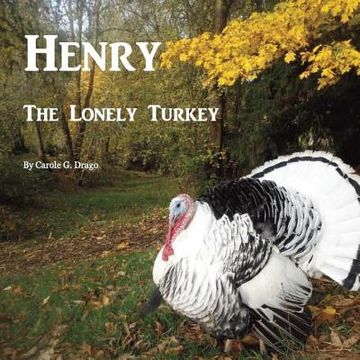 portada Henry The Lonely Turkey (en Inglés)