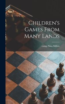 portada Children's Games From Many Lands (en Inglés)