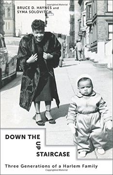 portada Down the up Staircase: Three Generations of a Harlem Family (en Inglés)