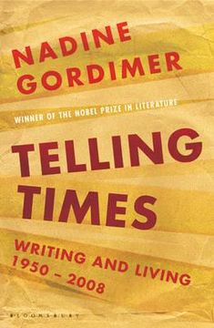 portada telling times: writing and living, 1950-2008 (in English)