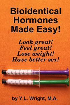 portada bioidentical hormones made easy! (en Inglés)
