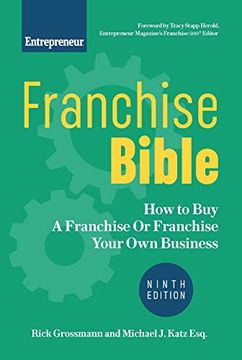 portada Franchise Bible: How to buy a Franchise or Franchise Your own Business (en Inglés)