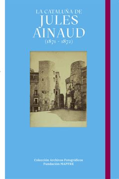 portada La Cataluña de Jules Ainaud (1871-1872)
