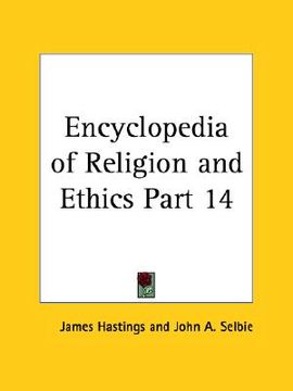 portada encyclopedia of religion and ethics part 14 (en Inglés)