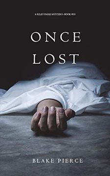 portada Once Lost (a Riley Paige Mystery—Book 10) (en Inglés)