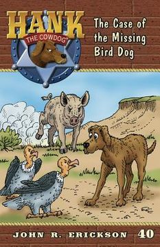 portada the case of the missing bird dog (en Inglés)