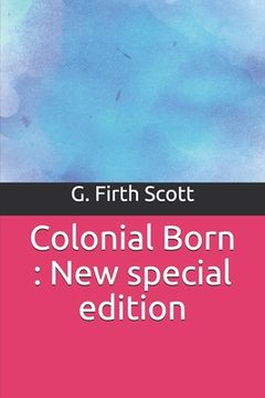 portada Colonial Born: New special edition (en Inglés)