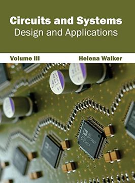 portada Circuits and Systems: Design and Applications (Volume Iii): 3 (en Inglés)