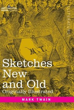 portada Sketches New and Old: Originally Illustrated (en Inglés)