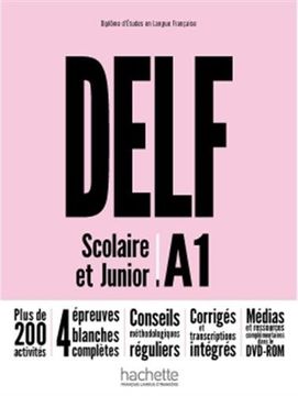 portada Delf a1. Scolaire et Junior. Per la Scuola Media. Con . Con Espansione Online (Delf (in English)