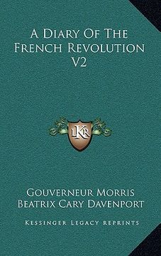 portada a diary of the french revolution v2 (en Inglés)