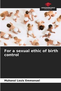 portada For a sexual ethic of birth control (en Inglés)