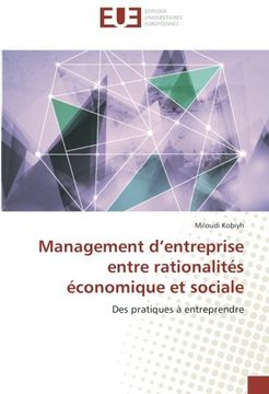portada Management d’entreprise entre rationalités économique et sociale: Des pratiques à entreprendre (French Edition)