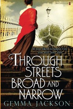 portada Through Streets Broad and Narrow: 1 (Ivy Rose) (in English)