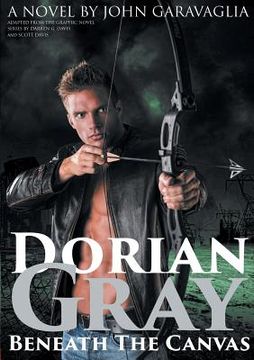 portada Dorian Gray: Beneath the Canvas (en Inglés)