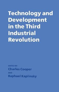 portada Technology and Development in the Third Industrial Revolution (en Inglés)