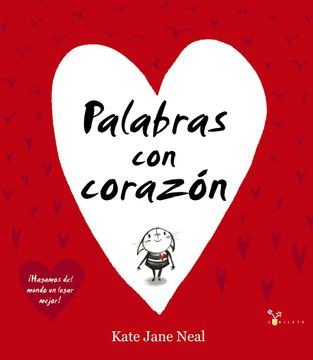 portada Palabras con Corazón (Castellano - a Partir de 3 Años - Álbumes - Cubilete) (in Spanish)