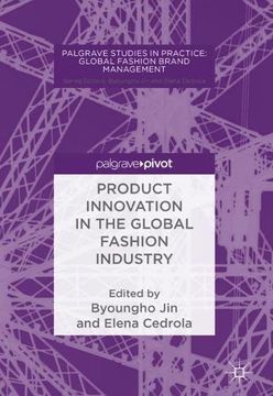 portada Product Innovation in the Global Fashion Industry (Palgrave Studies in Practice: Global Fashion Brand Management)