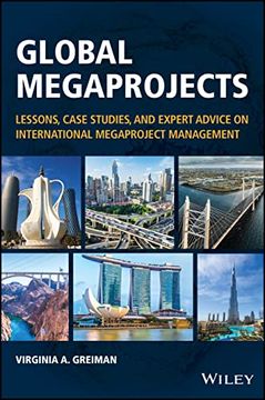 portada Global Megaprojects: Lessons, Case Studies, and Expert Advice on International Megaproject Management (en Inglés)