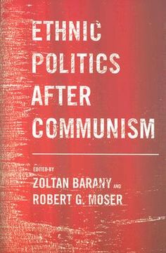 portada ethnic politics after communism (en Inglés)