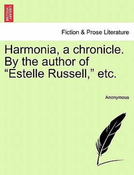 portada harmonia, a chronicle. by the author of "estelle russell," etc.