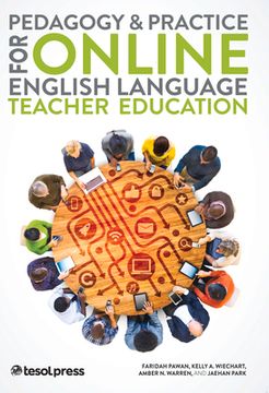 portada Pedagogy & Practice for Online English Language Teacher Education (en Inglés)