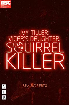 portada Ivy Tiller: Vicar's Daughter, Squirrel Killer (en Inglés)