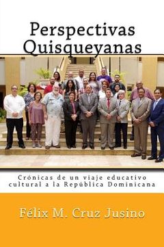 portada Perspectivas Quisqueyanas: Crónicas de un viaje educativo-cultural a la República Dominicana