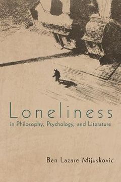 portada loneliness in philosophy, psychology, and literature (en Inglés)