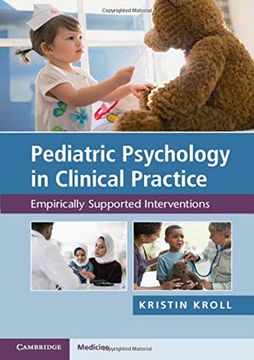 portada Pediatric Psychology in Clinical Practice: Empirically Supported Interventions (in English)