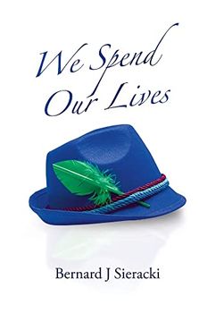 portada We Spend our Lives (en Inglés)